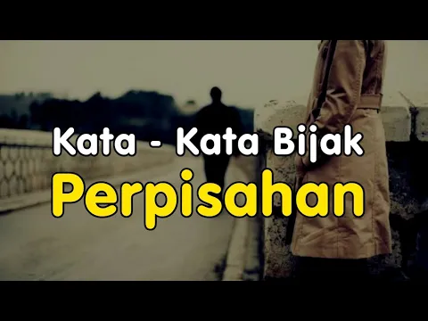 Download MP3 KATA KATA BIJAK PERPISAHAN