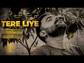 Download Lagu Tere Liye | Adeem Hashmi | Muneeb Qureshi | New Song 2025