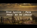 Urus Lyrics -  Fave