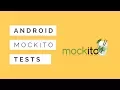 Android Testing pt 1 2 Tests With Mockito