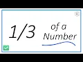 How to Find one-third of a Whole Number