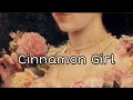 Download Lagu Lana Del Rey - Cinnamon Girl {Lyrics}