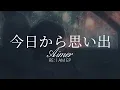 Download Lagu 【HD】RE:I AM EP - Aimer - 今日から思い出【中日字幕】