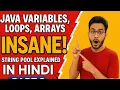 Learn Java in Hindi Variables Loops String Pool Arrays for Beginners Part 2