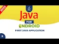 Core Java for Android Development - Sample Java Program