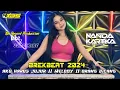 Download Lagu DJ BREKBEAT 2024 XBS PRODUCTION AKU HARUS JUJUR || MELODY || ORANG BILANG || NANDA KARTIKA XBS