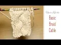 How to Knit Basic Braid Cable Simple Pattern for the 3 Plait Cabling Tutorial