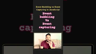 Event Bubbling vs Event Capturing in JavaScript Explained in 1 Minute