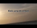 Download Lagu RINDU YANG TAK SAMPAI versi MADURA 2019