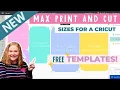Free Templates for Cricut Maximum Print And Cut Size