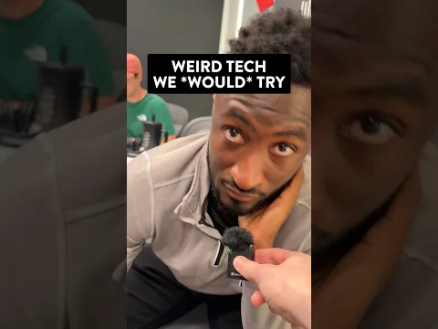 Weird Tech We WOULD Try