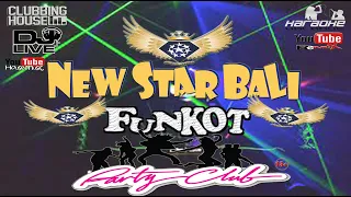 new star bali the best funkot 2021 mekeber melingser funkot dj remix housemusic breakbeat