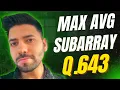 LeetCode 643 Maximum Average Subarray Sliding Window for FAANG Interviews