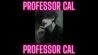 Professor Cal - Auralescent x ProfessorCal sub ver