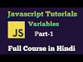JavaScript Tutorial in Hindi JavaScript variables Full course for beginners to advance Part - 1