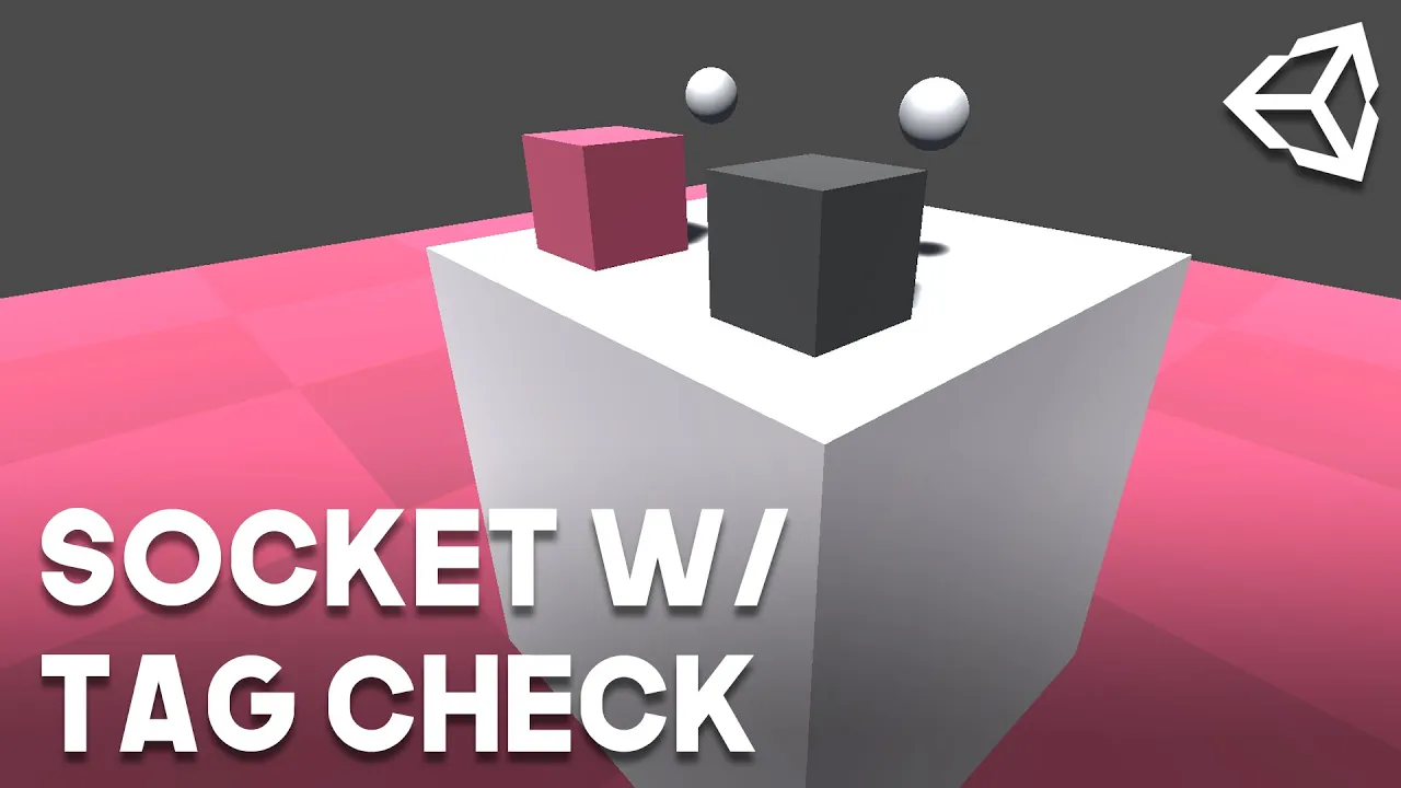 Socket with Tag Check for Unity XR