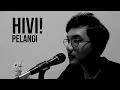 Download Lagu PELANGI - HIVI! (Cover by Bregas Stiffi)