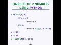 Find HCF using PYTHON