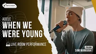 Download When We Were Young (Acoustic Cover) MP3