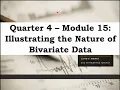 Quarter 4 Module 15 of Statistics Probability Illustrating Bivariate Data Link2MATH Version