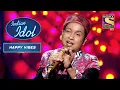 Lagu Pawandeep की मन मोहित करने वाली गायकी On 'Dard Dard-E-Dil Dard-E-Jigar' | Indian Idol | Happy Vibes