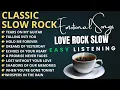 Lagu 🌹 10 Best Romantic Slow Rock Collection 2025 – Sad \u0026 Beautiful Love Songs for Chill \u0026 Midnight Vibes