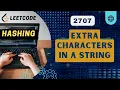 Extra Characters in a String Leetcode 2707 BiWeekly 105
