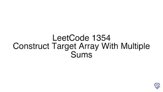 LeetCode 1354 Construct Target Array With Multiple Sums