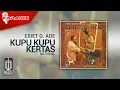 Download Lagu Ebiet G. Ade - Kupu Kupu Kertas (Official Karaoke Video) | No Vocal