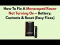 How To Fix A Manscaped Razor Not Turning On - Battery Contacts Reset Easy Fixes