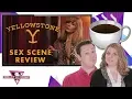 Yellowstone Sex Scene Review and Rating with Coffee Cups Steamy and Streamy Decider After Dark