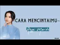Download Lagu Anggi Marito - CARA MENCINTAIMU [Lirik Lagu] | Inilah caraku mencintai dirimu | Viral Tiktok