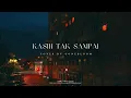 Download Lagu PADI - Kasih Tak Sampai (Cover by @gonebloom)