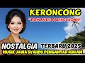 Download Lagu 🔴 KERONCONG ROMANTIS PALING INDAH ‼️ MUSIK JAWA SYAHDU PENGANTAR MALAM