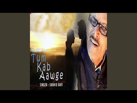 Download MP3 Tum Kab Aawge