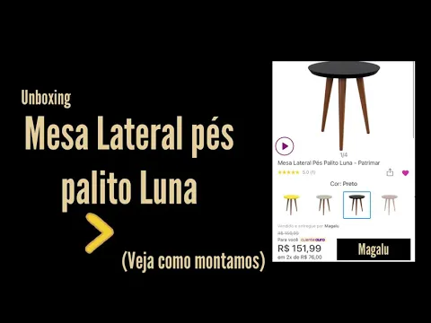 Download MP3 COMPREI UMA MESA LATERAL PÉS PALITO LUNA NO MAGAZINE LUIZA: Montamos sem parafusadeira / Unboxing