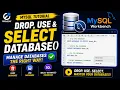 Dropping Using Databases in MySQL