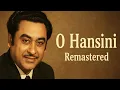 Download Lagu O Hansini | Kishore Kumar | Remastered