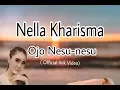 Download Lagu NELLA KHARISMA - OJO NESU NESU (OFFICIAL LIRIK VIDEO)|KEPOLAGU