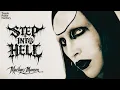 Lagu Marilyn Manson — STEP into HELL [Official Song T.P.F.]