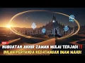 Lagu NUBUATAN IMAM MAHDI DIJELASKAN‼️PERTANDA AKHIR ZAMAN YANG BANYAK ORANG ABAIKAN