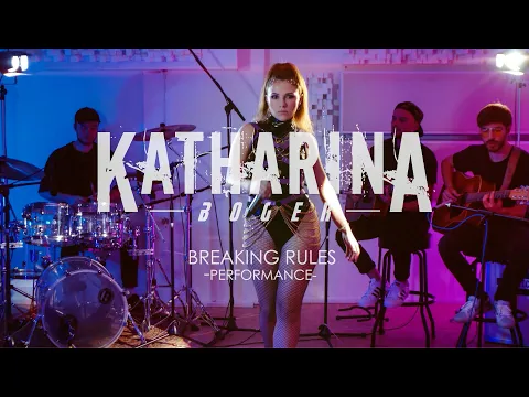 Download MP3 Katharina Boger - Breaking Rules (Performance Video)