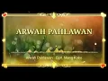ARWAH PAHLAWAN - MINUS ONE