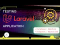 Laravel Application Testing Feature Test