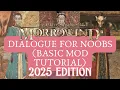 Morrowind Dialogue For Noobs Basic Mod Tutorial - 2025 Edition