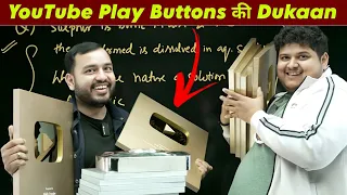 YouTube Play Buttons ki Dukaan 🪙|| Alakh Sir || Physics Wallah