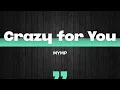 Crazy for You (Lyrics) - MYMP