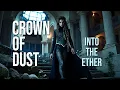 Download Lagu Into The Ether – Crown of Dust (Official Music Video) | Symphonic Metal | Epic Gothic Metal