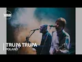 Download Lagu Trupa Trupa Boiler Room Poland Live Set