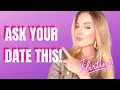 5 revealing first date questions to ask them